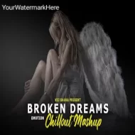 Broken Dreams Mashup 2024 ( Vdj Shana Mashup )