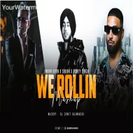 We Rollin Mashup - DJ Sumit Rajwanshi