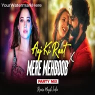 Aaj Ki Raat X Mere Mehboob Mashup  AMY x VOLTX