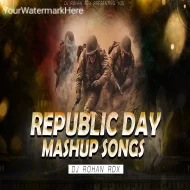 Republic Day 2025 Mashup - DJ ROHAN RDX