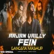 Arjan Vailly X Fein - Gangster Mashup ( 100k Special Mashup )