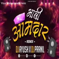 Bhavi Amdar - Dj Ayush X Dj Pranil