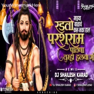 Mazya Balach Karu Naka Hal - Dj Shailesh Karad