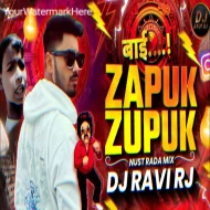 Zapuk Zupuk - DJ Ravi RJ Mix