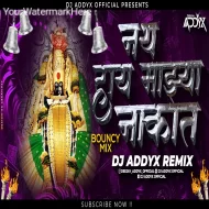 NATH HAY MAZYA NAKAT - BOUNCE MIX - DJ ADDYX REMIX