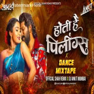 Hoti Hain Peelings x Dance Mixtape - Official Shah Remix x DJ Ankit Mumbai