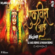 Ekvira Aai Mashup 2025 Dj Aks Remix