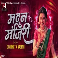 Madanmanjiri (Remix ) Dj Aniket Nagesh