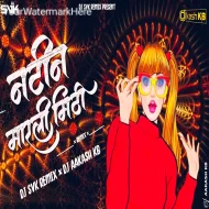 Natin Marli Mithi Mla Ya Natin Marli Mithi - Dj Svk Remix X Dj Akash Kb