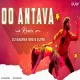 Oo Antava Oo Oo Antava (REMIX) - DJ GAURAV GRS x DJ RD