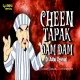 Appa Cha Vishay Lay Hard Hai Vs Cheen Tapak Dum Dum REMIX