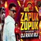 Zapuk Zupuk - DJ Ravi RJ Mix