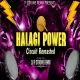 HALAGI POWER - CIRCUIT REMASTERD - DJ P STROME REMIX TP