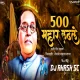 500 mahar ladhale Remix - DJ AKASH SC Bouncy mix