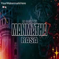 MANMATHA RASA SONG REMIX BY (DJ SACHU KS)