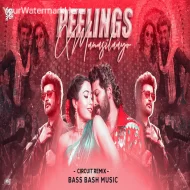 PEELINGS ( PUSHPA 2) x MANASILAAYO REMIX