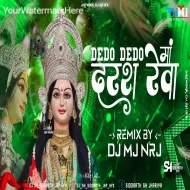 DEDO DEDO DARSHA REVA MA - REMIX - DJ MJ NRJ x DJ SH SIDDARTH JBP GFX