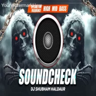 2025 High Mid Bass Frequency Soundcheck ( High Bass Edition ) Dj Shubham Haldaur