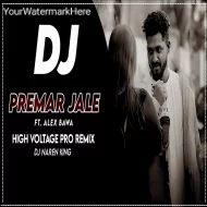 Premar Jale - New Sambalpuri Dj - Ft. Alex Bawa x  Dj Naren King Loisingha