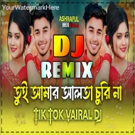 Tui Amar Alta Chori Na Dj 2025 - Dj Ashraful Remix