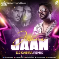 Jaane Jaan (Remix 2025) - DJ Kaabira