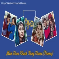 Main Hoon Khush Rang Heena - DJ Haq