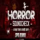 HORROR SOUNDCHECK - SPG REMIX