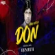 Main Hoon Don  - Circuit Mix - DJ PARTH