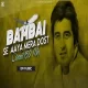 BAMBAI SE AAYA MERA DOST  CIRCUIT 150 MIX