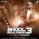 Bhool Bhulaiyaa 3 (Mashup) - DJ Viking