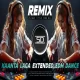 KAANTA LAGA REMIX - EXTENDED EDM DANCE MUSIC - DJ SIDAY REMIX 2025