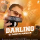 Darling (Mashup 2025) - DJ Sachin