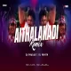 Aithalakadi (Gaja) Remix - Dj Prasad x Dj Punith