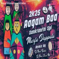 SANKRANTI SPECIAL AAGAM BAA DIALOGUES REMIX BY DJ NANI BABLU DJ NANI SHIVA