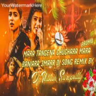 MARA TANGENA GHUGHARA MARA BANJARA THEENMARR - REMIX BY DJ NITHIN SUREPALLY