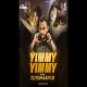 Yimmy Yimmy Remix DJ Kahaan UK