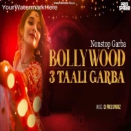 Bollywood 3 Taali Nonstop Garba