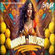 Nimbooda (Bollytech) DJ Syrah