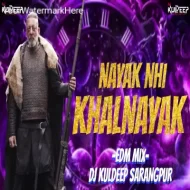 NAYAK NHI KHALNAYAK (HORN EDM MIX)