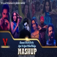 Chumma X Nana Nana Na re X Sajna Ve Sajna X Bhool Bhulaiya 3 Mashup