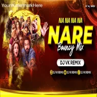 Na Na Na Na Na Re (Bouncy Mix) Dj Vk Remix