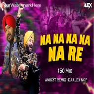 Na Na Na Na Na Re - Remix - Dj Aniket Nagpur