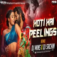 HOTI HAI PEELINGS ( CIRCUIT MIX )   DJ MINS x DJ SACHIN PUNE 2024