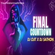 The Final Countdown - DJ OJIT X DJ SATHON