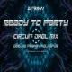 READY TO PARTY - CIRCUIT DHOL MIX - DEEJAY PRANAV