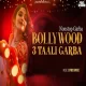 Bollywood 3 Taali Nonstop Garba