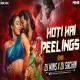 HOTI HAI PEELINGS ( CIRCUIT MIX )   DJ MINS x DJ SACHIN PUNE 2024